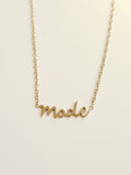 Made Necklace